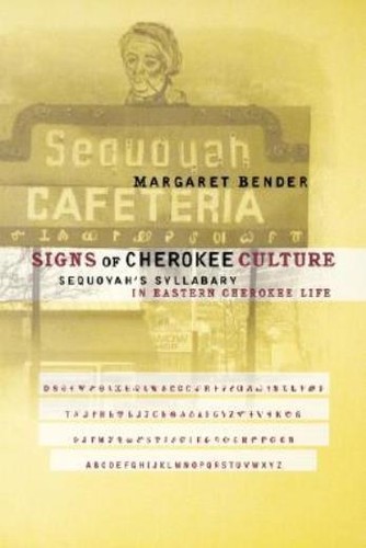 Signs cherokee culture - of,